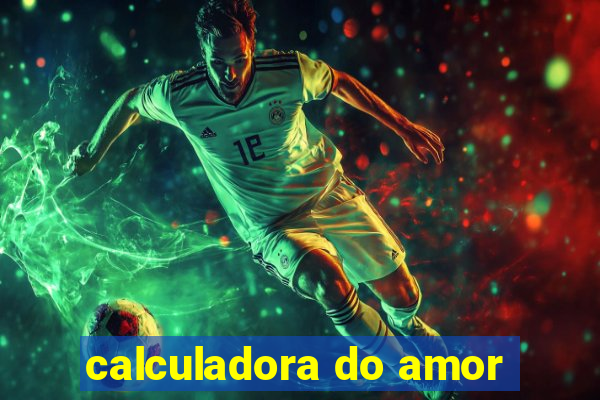 calculadora do amor